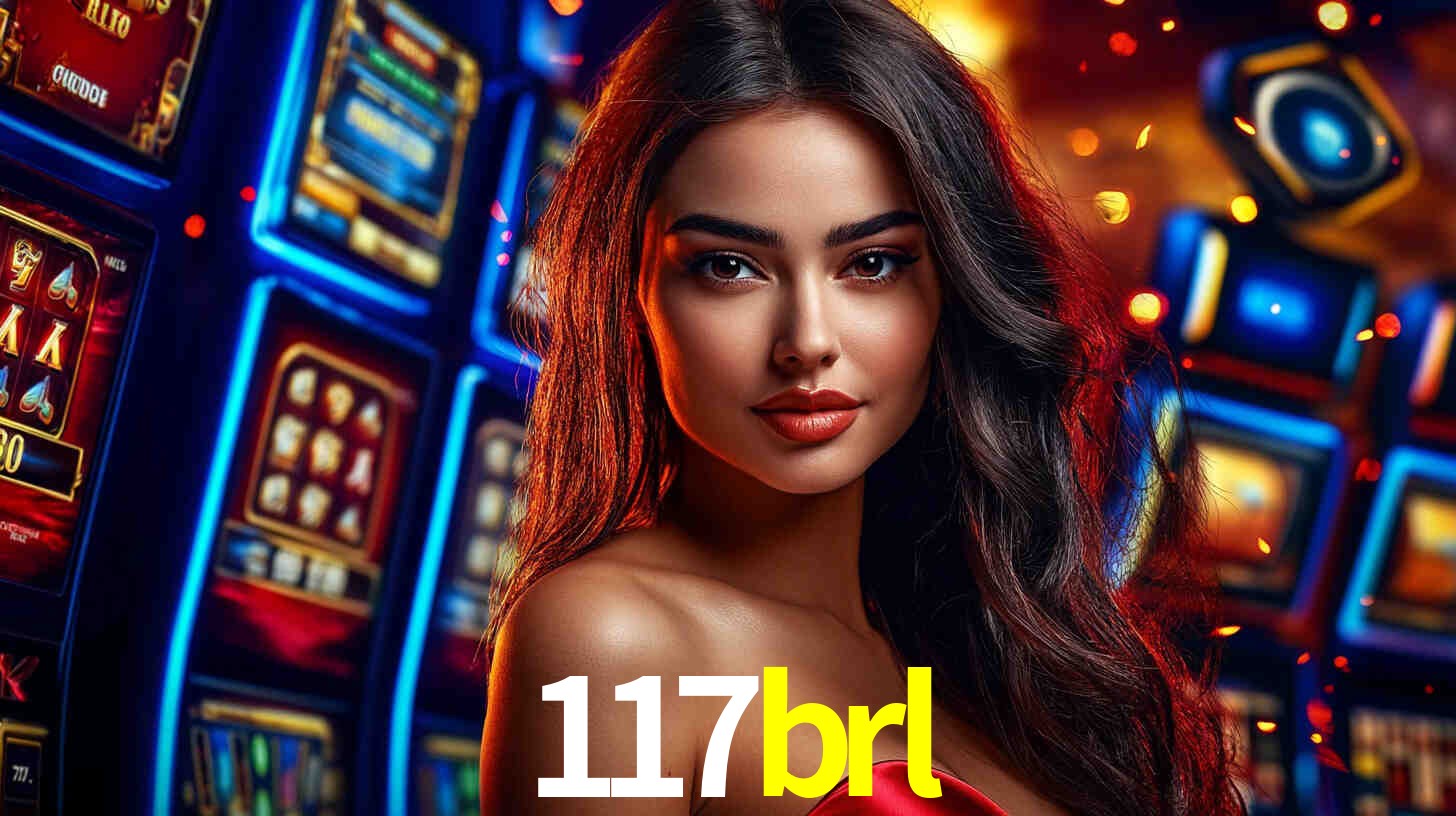 Descubra o Programa VIP da 117brl: Vantagens Exclusivas para Jogadores